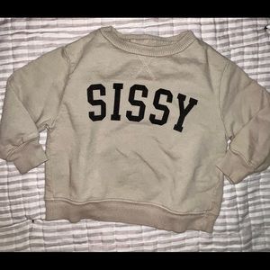 SISSY sweatshirt